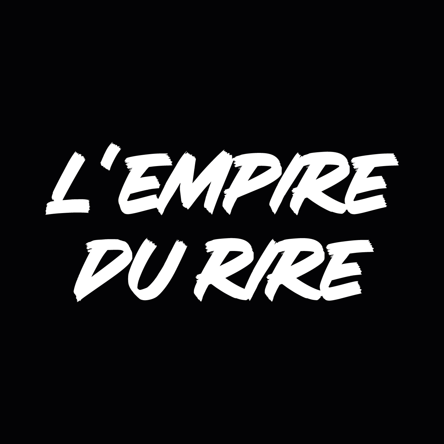 L’Empire du Rire