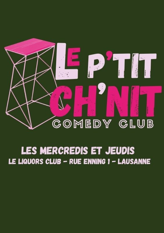 Le P&rsquo;tit Ch’nit Comedy Club