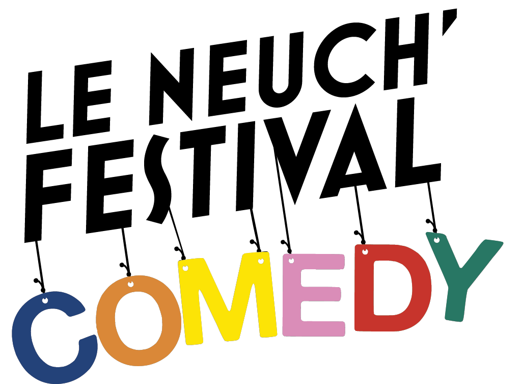 Neuch&rsquo;Festival Comedy